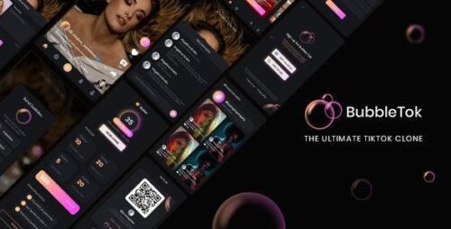 BubbleTok – The Ultimate Tiktok Clone app Source Code & Admin Panel with Database File